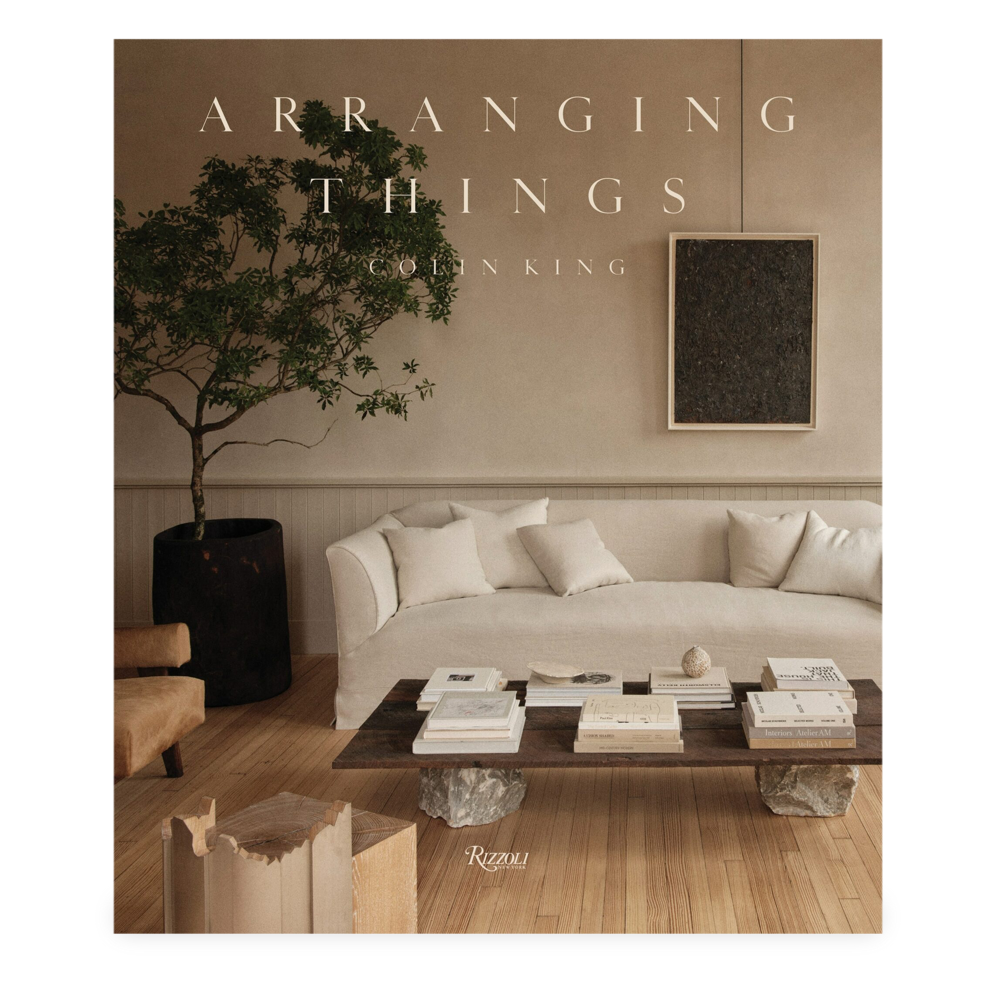 New York–based stylist Colin King shares his wisdom and insights for cultivating beauty in our everyday surroundings—composing objects into simple, sophisticated vignettes that