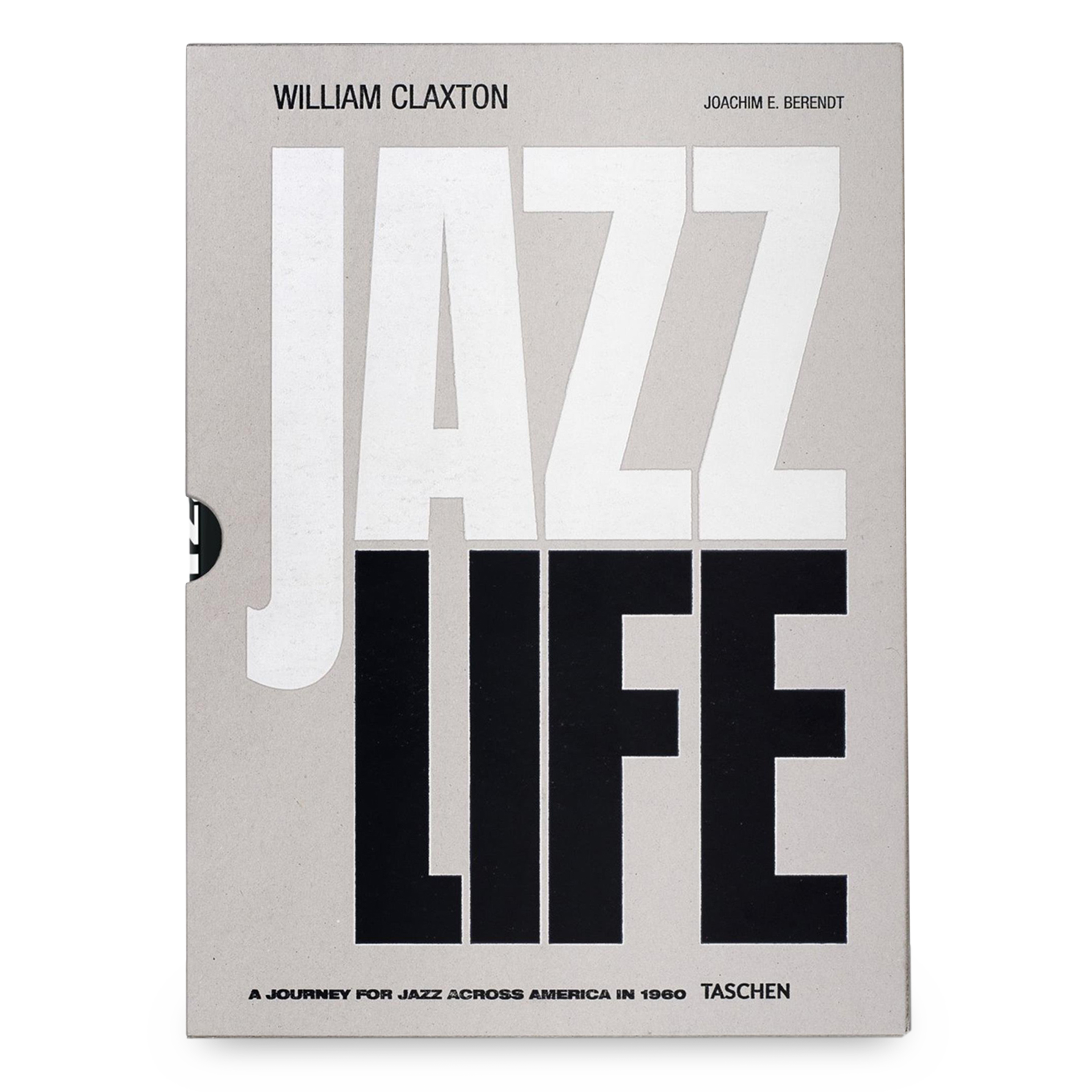 In 1960, photographer William Claxton and noted musicologist Joachim Berendt traveled the United States hot on the trail of jazz.