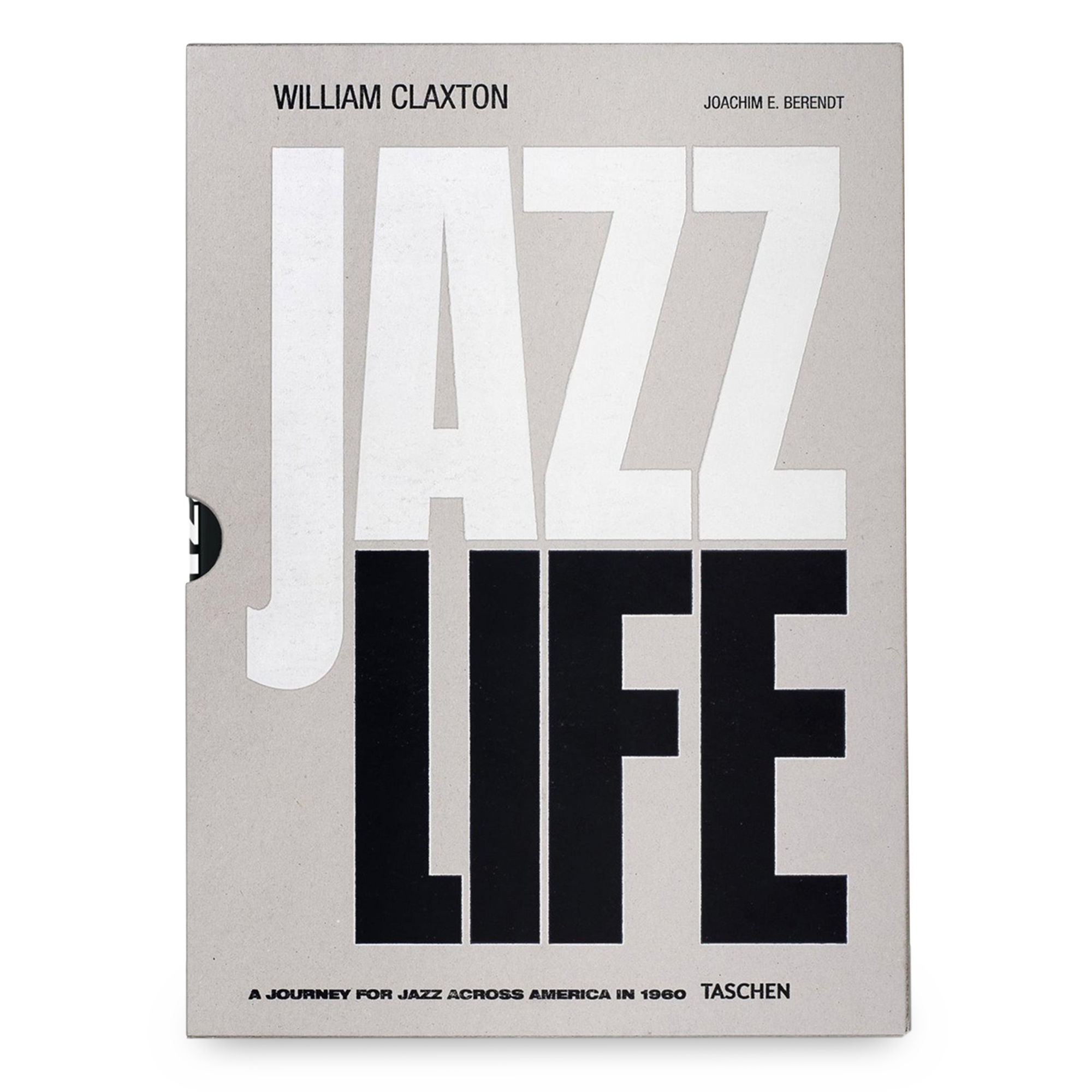 In 1960, photographer William Claxton and noted musicologist Joachim Berendt traveled the United States hot on the trail of jazz.